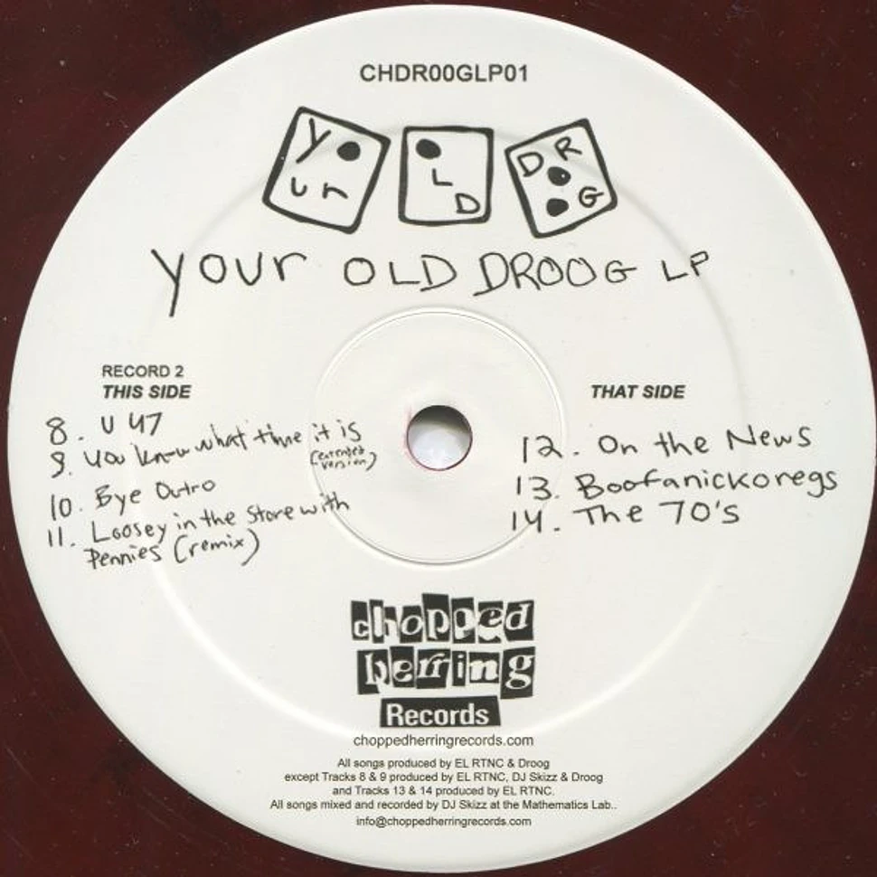 Your Old Droog - Your Old Droog