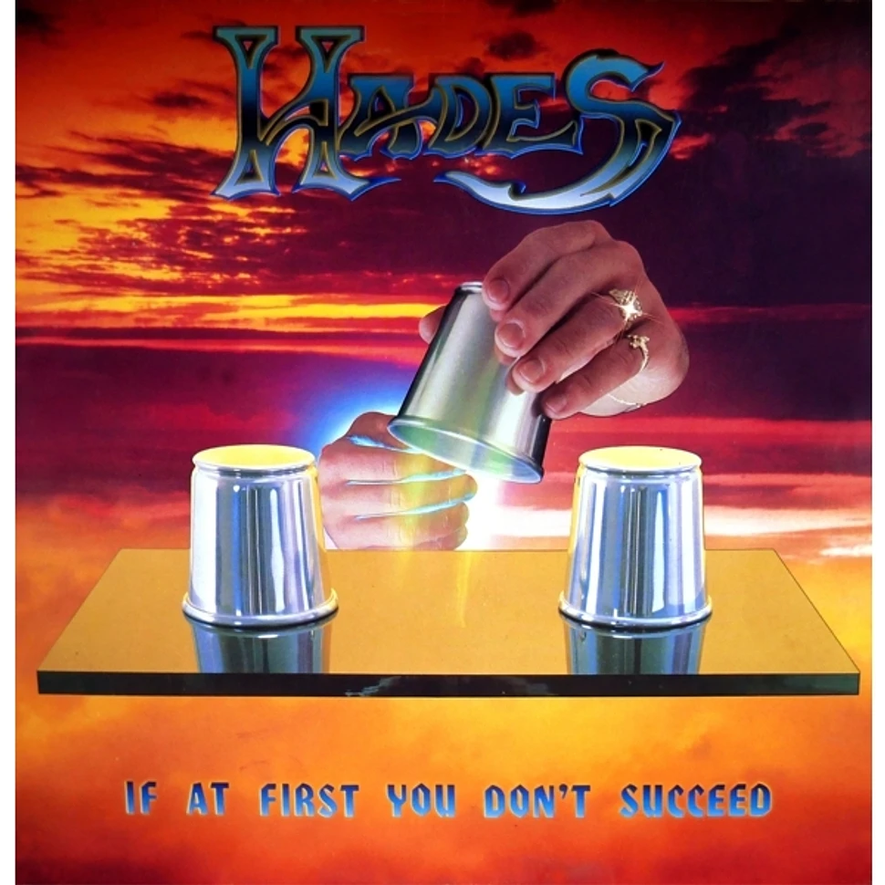 Hades - If At First You Don T Succeed