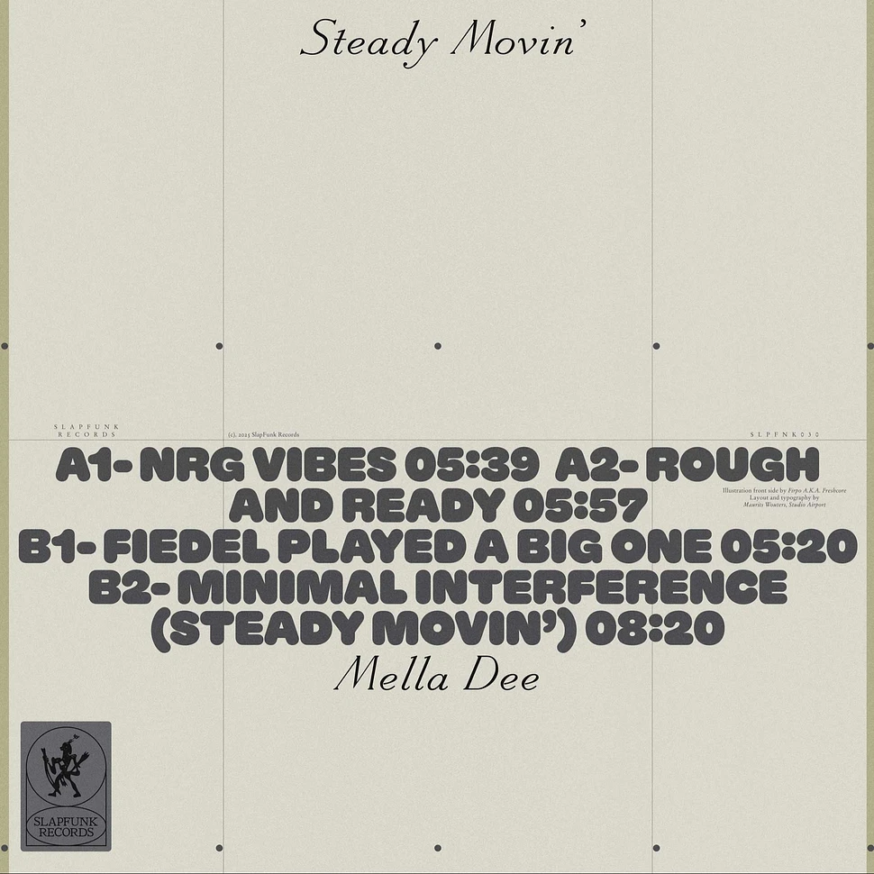 Mella Dee - Steady Movin'