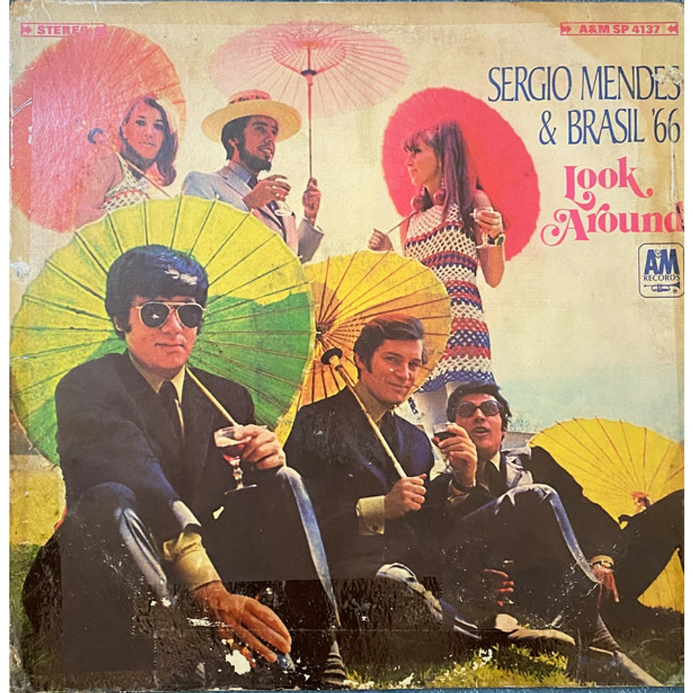 Sérgio Mendes & Brasil '66 - Look Around