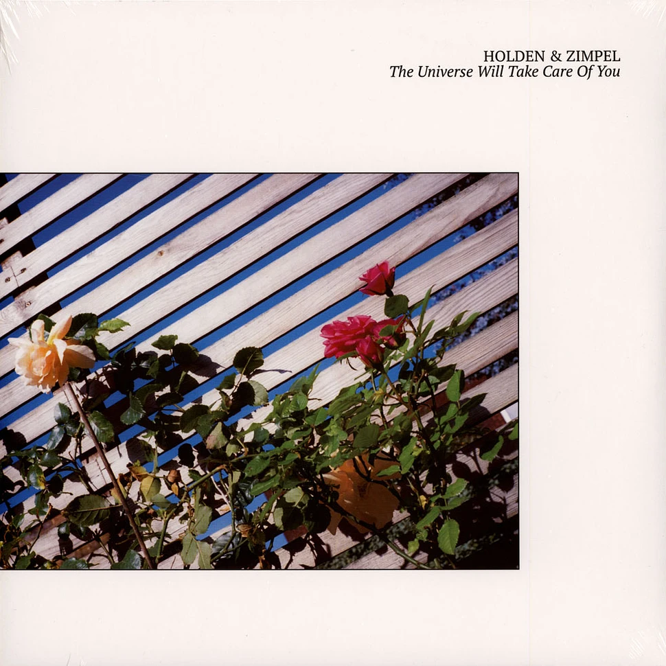 Holden & Zimpel - The Universe Will Take Care Of You White