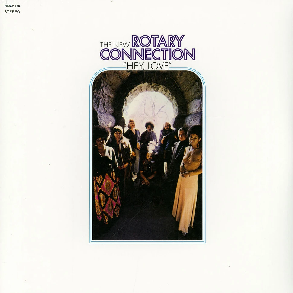 The New Rotary Connection - Hey Love