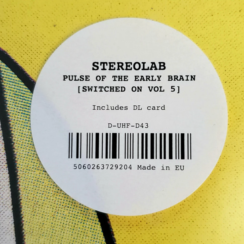 Stereolab - Pulse Of The Early Brain (Switched On Volume 5