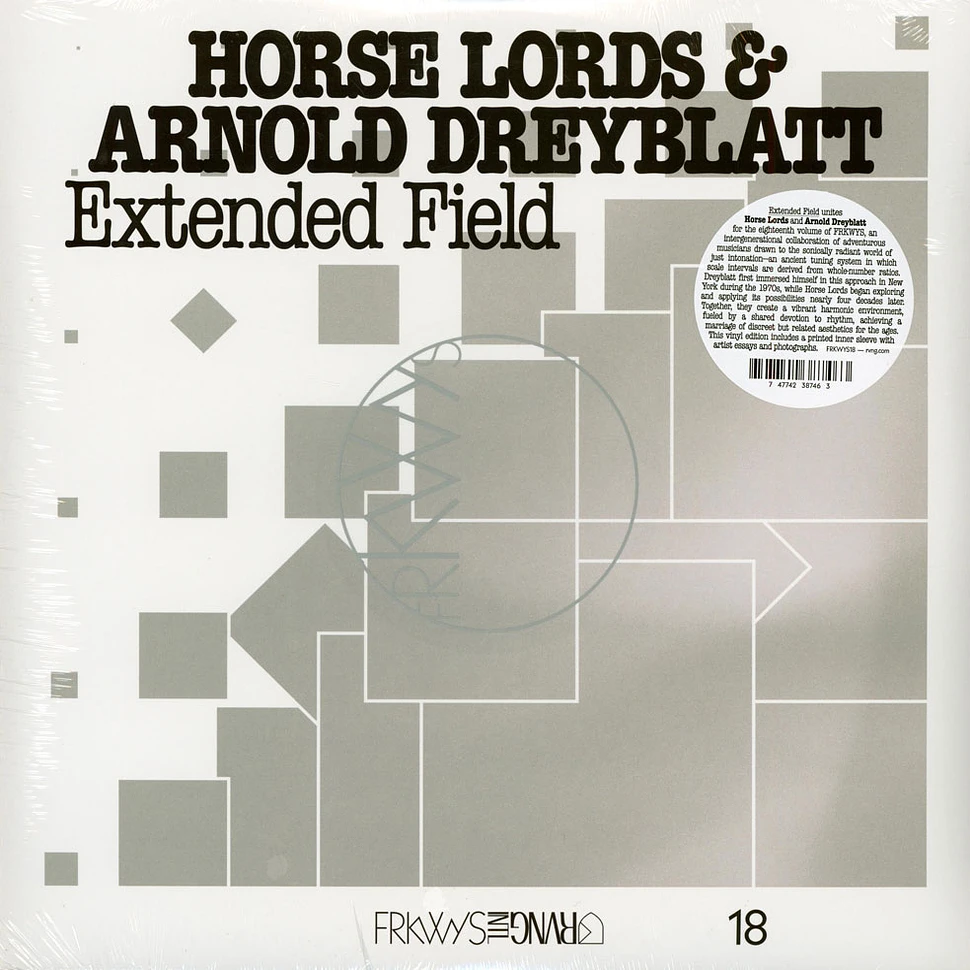 Horse Lords & Arnold Dreyblatt - Frkwys Vol. 18: Extended Field