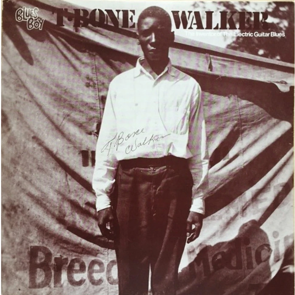 T-Bone Walker - The Inventor Of The Electric Guitar Blues - Vinyl LP ...