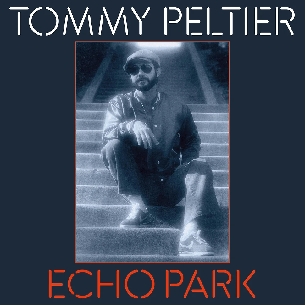 Tommy Peltier - Echo Park The 70's Sessions