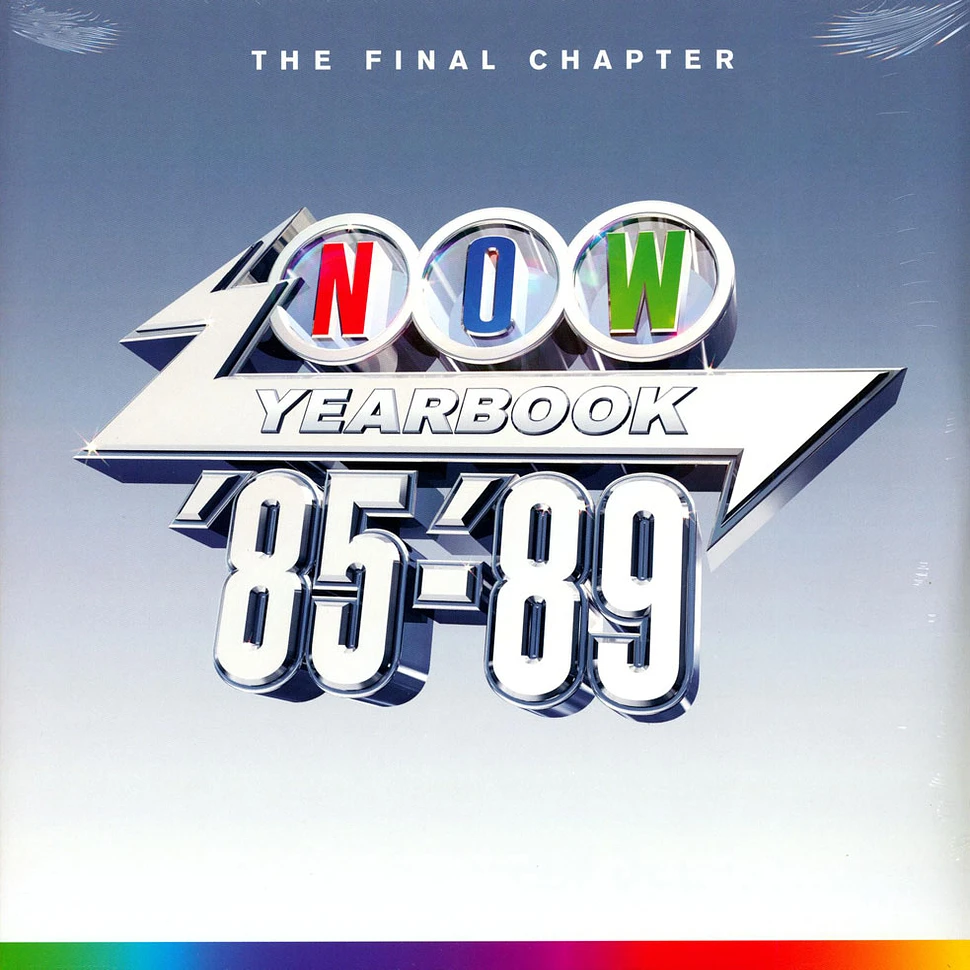Final Chapter Comback V.A. - Now Yearbook 1985-1989: The Final Chapter Silver Vinyl Edition ...
