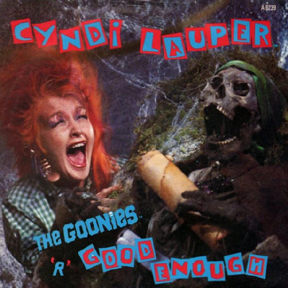 Cyndi Lauper - The Goonies 'R' Good Enough - Vinyl 7