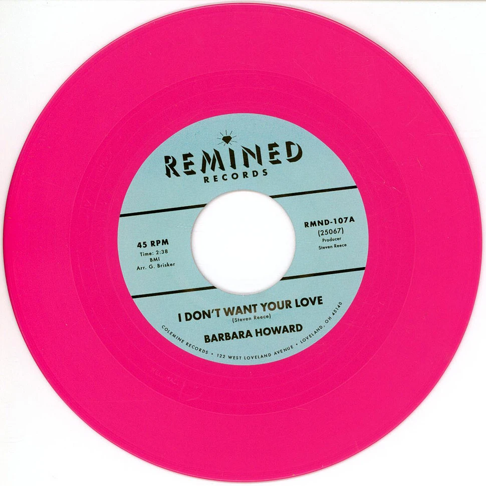 Barbara Howard - I Don't Want Your Love Pink Vinyl Edition - Vinyl