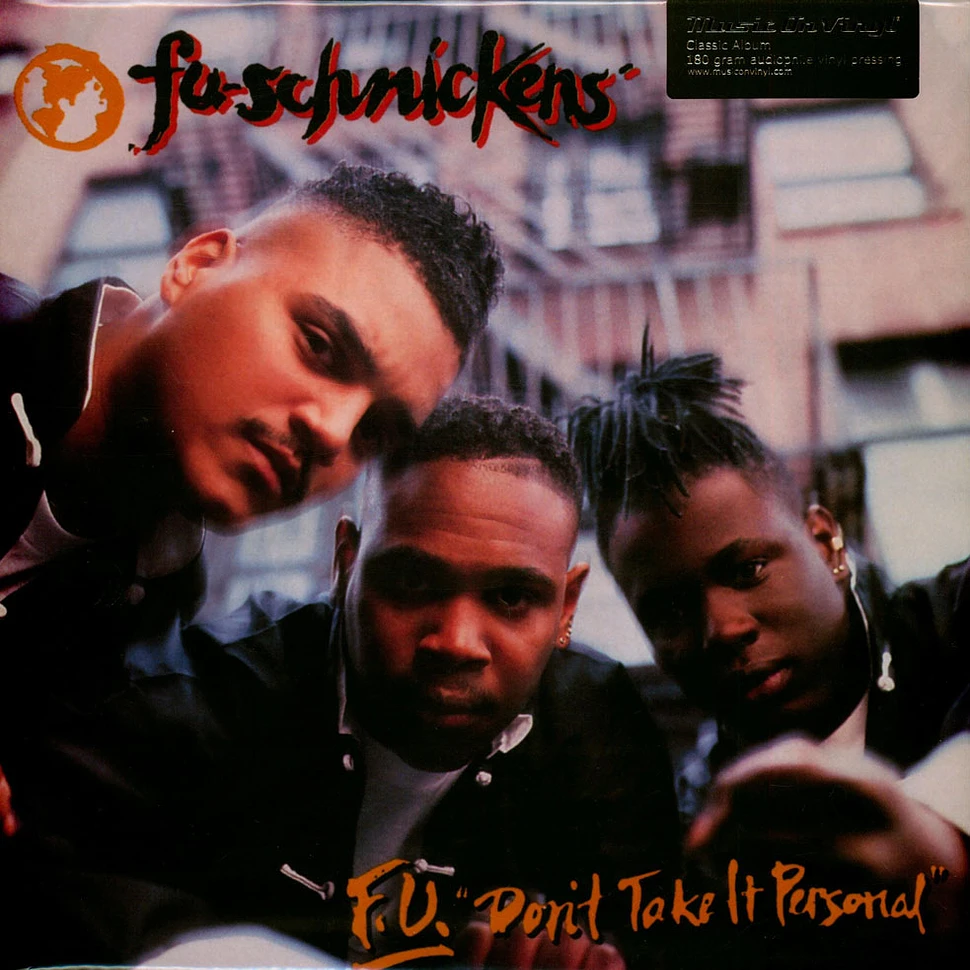 Fu-Schnickens - F.U. Don't Take It Personal